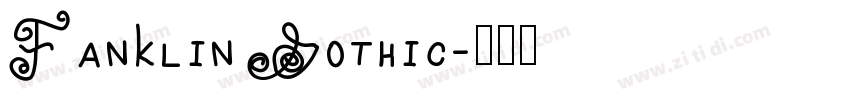 Fanklin Gothic字体转换